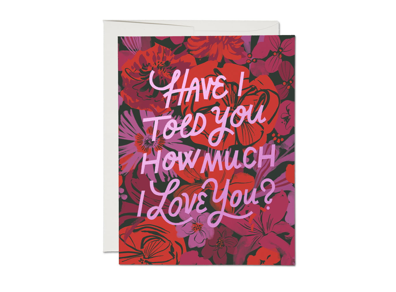 I Love You Florals | Greeting card