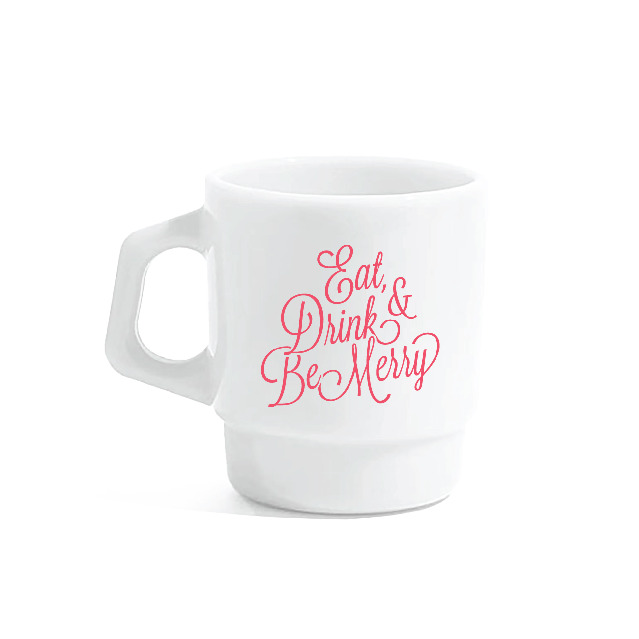 Eat Drink & Be Merry Mug