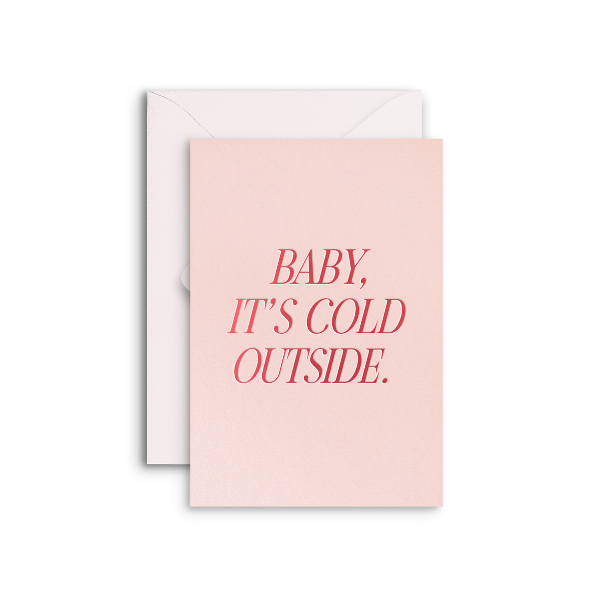 Baby It’s Cold Outside Holiday card